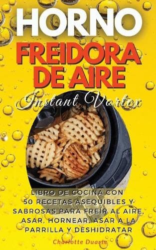 Cover of HORNO FREIDORA DE AIRE INSTANT VORTEX - (English version