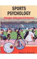 Cover of Sports Psychology-Motivation, Participation And Performance