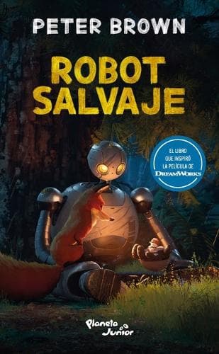 Cover of Robot Salvaje (Edición de la Película) / The Wild Robot (Movie Tie-In)