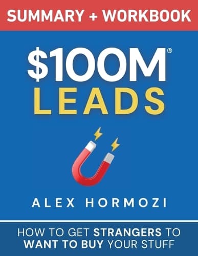 Cover of $100m Leads Summary & Workbook