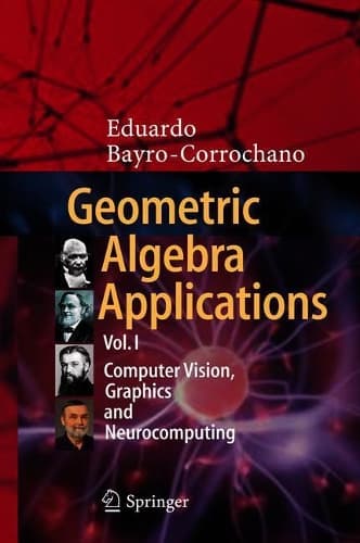 Cover of Geometric Algebra Applications Vol. I