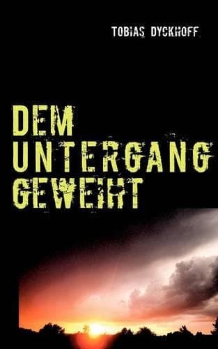 Cover of Dem Untergang Geweiht