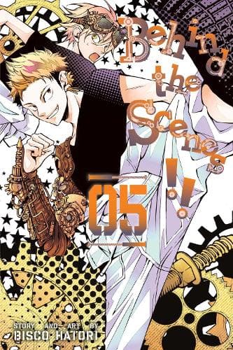 Cover of Behind the Scenes!!, Vol. 5: Volume 5(Behind the Scenes!!)