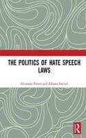 Cover of The Politics of Hate Speech Laws