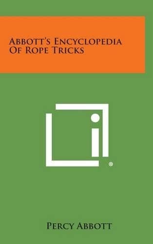 Cover of Abbott's Encyclopedia of Rope Tricks: (English)