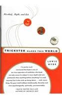 Cover of A Trickster Makes This World