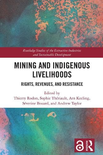 Cover of Mining and Indigenous Livelihoods