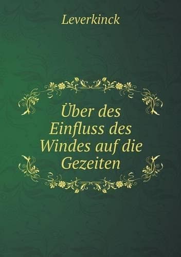 Cover of Über des Einfluss des Windes auf die Gezeiten