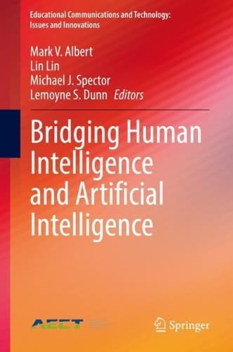 Cover of Bridging Human Intelligence and Artificial Intelligence