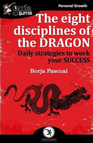 Cover of The eight disciplines of the Dragon