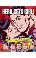 Cover of Hero Gets Girl!: The Life & Art Of Kurt Schaffenberger