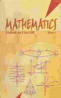 Cover of Mathematics for Class XII (Part -I)