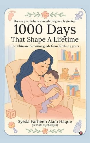 Cover of 1000 Days That Shape a Lifetime