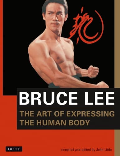 Cover of Bruce Lee The Art of Expressing the Human Body