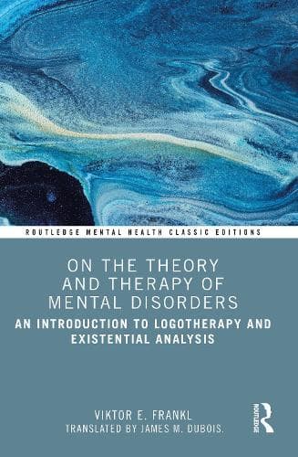 Cover of On the Theory and Therapy of Mental Disorders