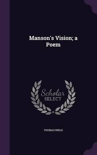 Cover of Manson's Vision; a Poem