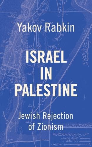 Cover of Israel In Palestine: Jewish Rejection of Zionism