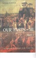 Cover of Our Pasts Book III Part I-History Class VIII