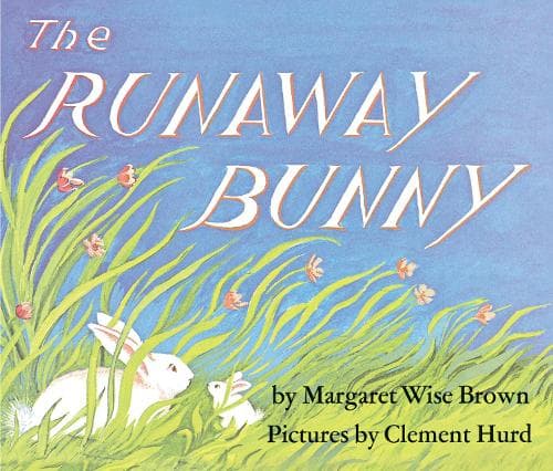 Cover of The Runaway Bunny: An Easter and Springtime Book for Kids(English)