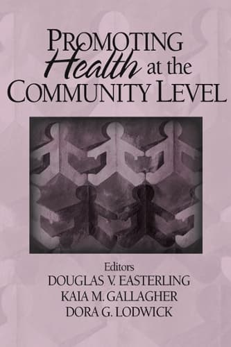Cover of Promoting Health at the Community Level