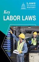 Cover of Key Labor Laws