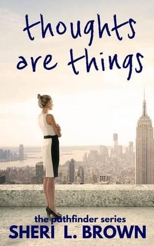 Cover of Thoughts are Things