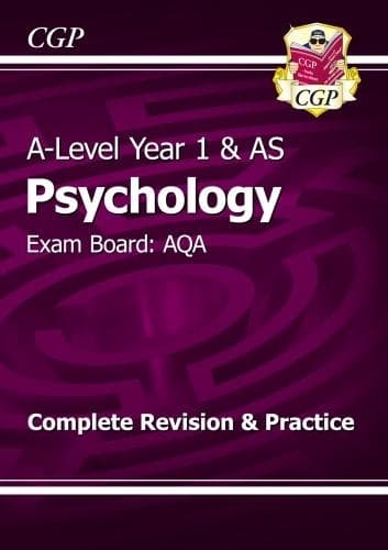 Cover of A-Level Psychology: AQA Year 1 & AS Complete Revision & Practice