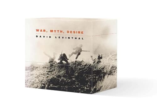 Cover of David Levinthal: War, Myth, Desire