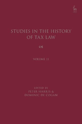 Cover of Studies in the History of Tax Law, Volume 11