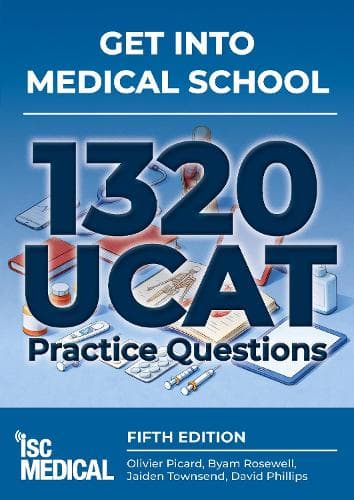 Cover of Get into Medical School - 1320 UCAT Practice Questions