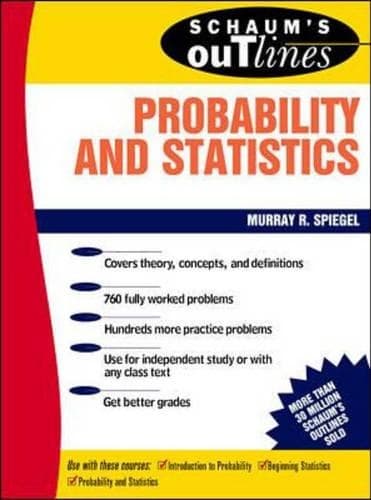Cover of Schaum's Outline of Theory and Problems of Probability and Statistics: (Schaum's Outline Series)