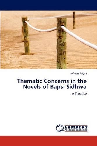 Cover of Thematic Concerns in the Novels of Bapsi Sidhwa