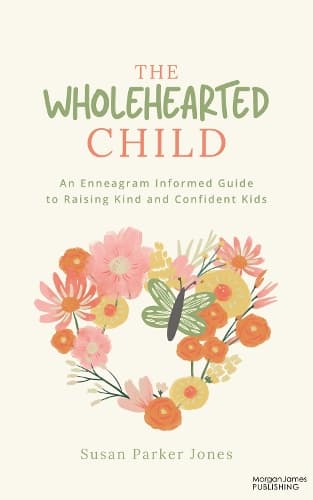Cover of The Wholehearted Child