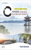 Cover of SENIOR CHINESE COURSE: CHINESE LANGUAGE, CULTURE AND SOCIETY