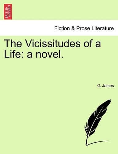 Cover of The Vicissitudes of a Life