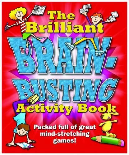 Cover of The Brilliant Brain Busting Activity Book