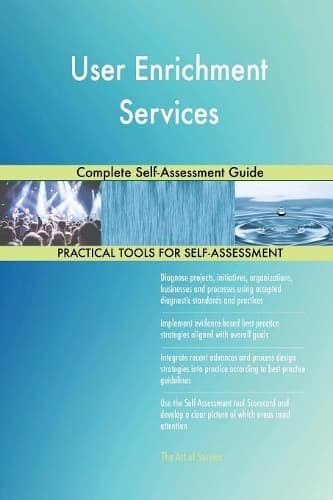 Cover of User Enrichment Services Complete Self-Assessment Guide