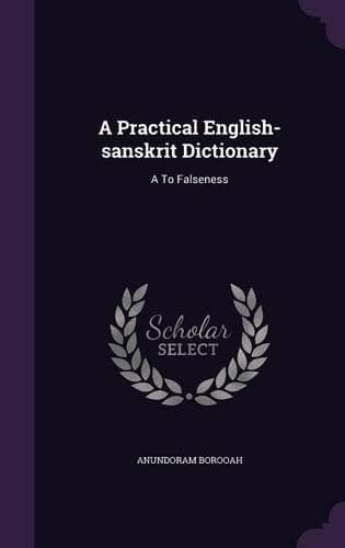 Cover of A Practical English-sanskrit Dictionary