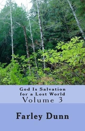 Cover of God Is Salvation for a Lost World Vol. 3