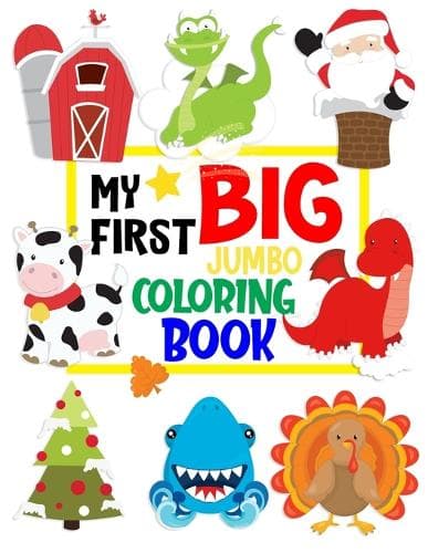 Cover of My First Big Jumbo Coloring Book