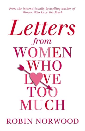 Cover of Letters from Women Who Love Too Much