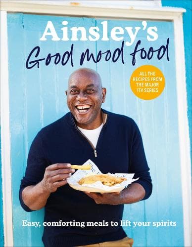 Cover of Ainsley’s Good Mood Food