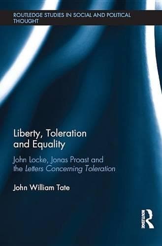 Cover of Liberty, Toleration and Equality