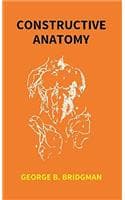 Cover of CONSTRUCTIVE ANATOMY