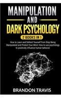Cover of Manipulation and Dark Psychology 2 Books in 1