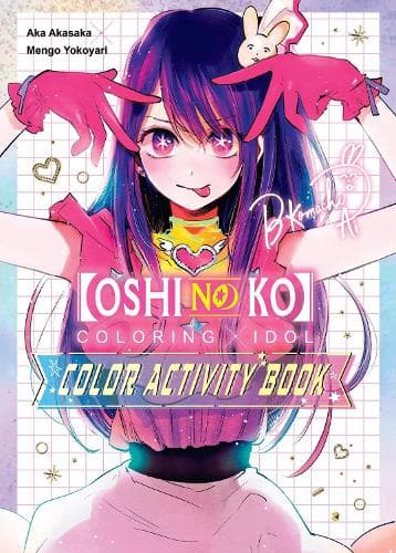Cover of Oshi No Ko Coloring X Idol
