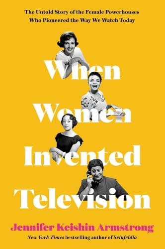 Cover of When Women Invented Television