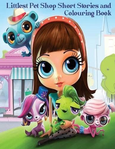 Cover of Littlest Pet Shop Short Stories and Colouring Book