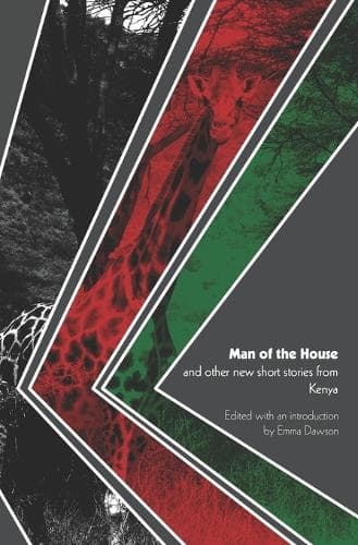Cover of Man of the House and Other New Short Stories from Kenya