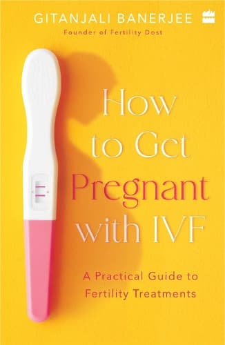 Cover of How to Get Pregnant With IVF